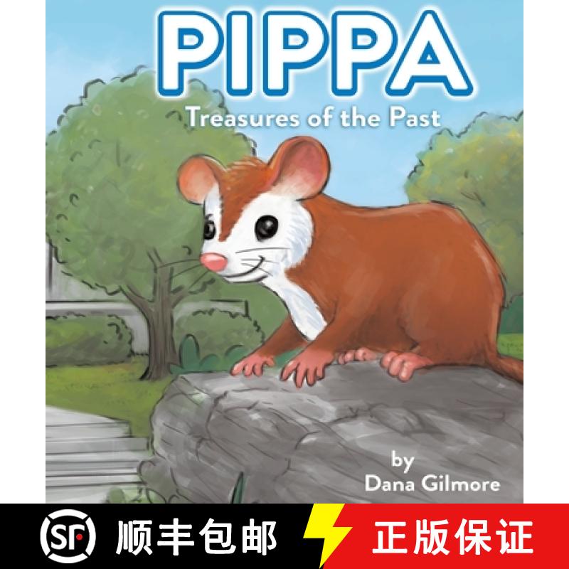 【3-4周达】Pippa: Treasures of the Past [9798869280275]