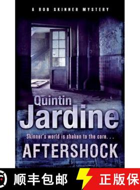 【3-4周达】Aftershock (Bob Skinner series, Book 18): A gritty murder case from the streets of Edinburgh [9780755348848]