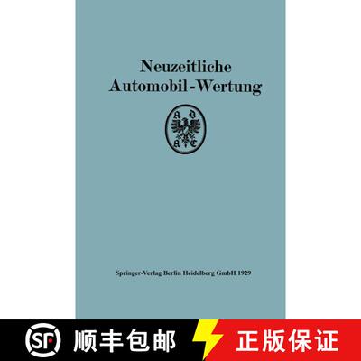 【3-4周达】Neuzeitliche Automobil-Wertung: Auswertung der I. ADAC-Gebrauchs-und Wirtschaftlichkeitsfa... [9783642504358]