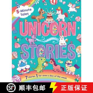 【3-4周达】5-Minute Tales: Unicorn Stories: With 7 Stories, 1 for Every Day of the Week [9781800228207]