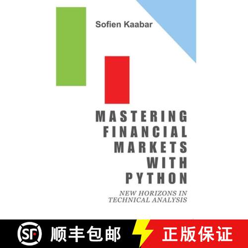 【3-4周达】Mastering Financial Markets with Python – New Horizons in Technical Analysis [9781637429266]