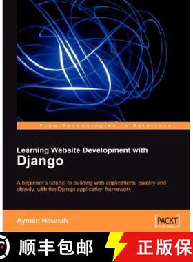 预订 Learning Website Development with Django: A Beginner's Tutorial to Building Web Applications, Qu... [9781847193353]