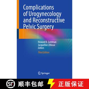 【3-4周达】Complications of Urogynecology and Reconstructive Pelvic Surgery (Third Edition 2025) (Thi... [9783032003386]