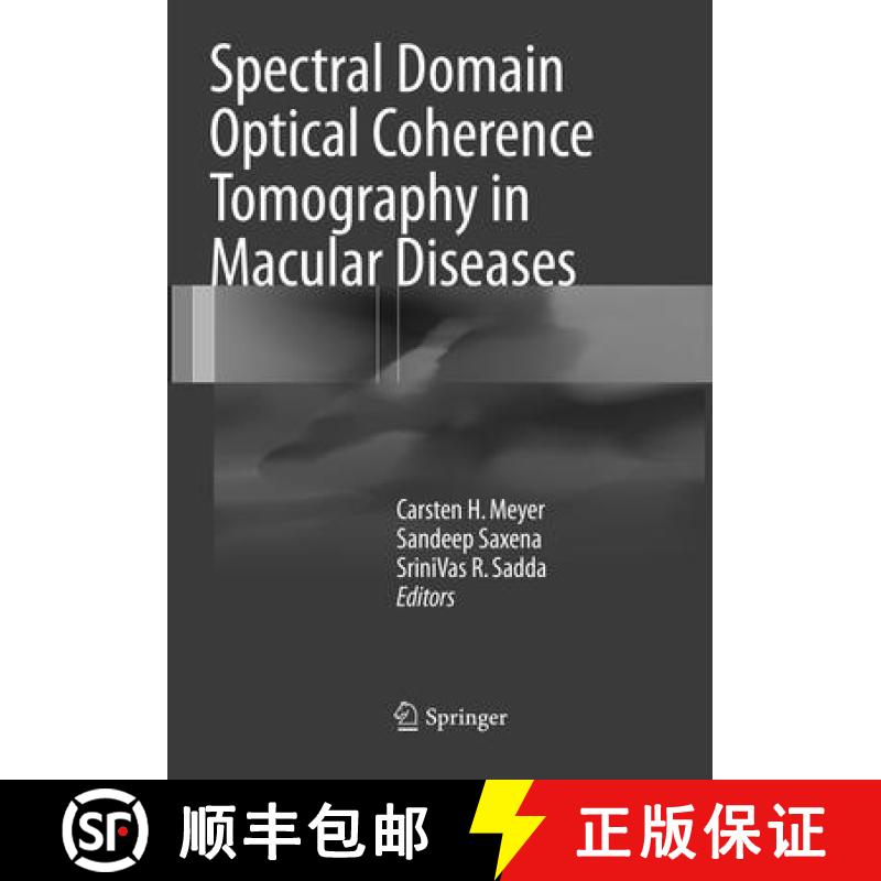【3-4周达】Spectral Domain Optical Coherence Tomography in Macular Diseases [9788132238652]