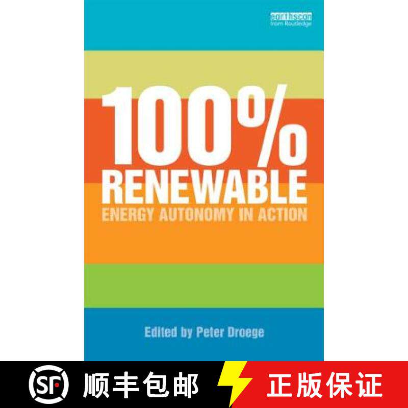 【3-4周达】100 Per Cent Renewable : Energy Autonomy in Action [9781849714716]