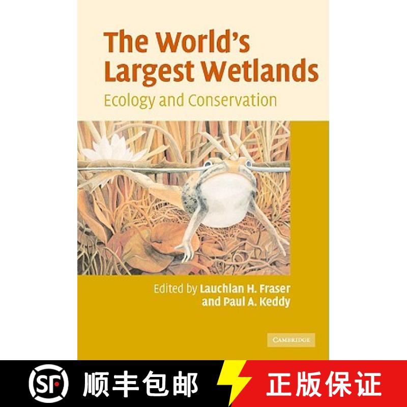 【3-4周达】The World's Largest Wetlands: Ecology and Conservation [9780521834049]