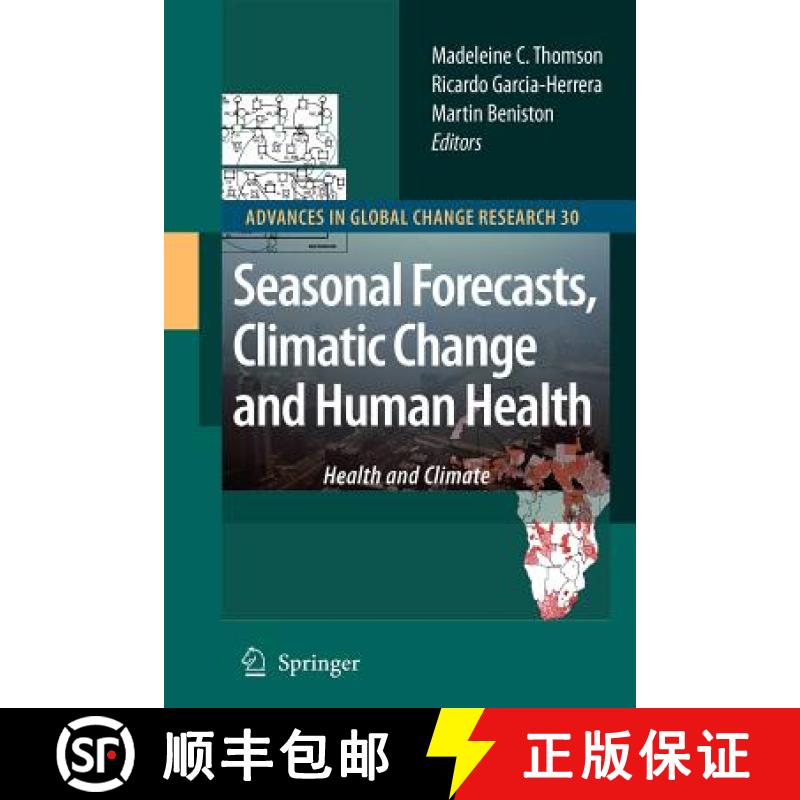 【3-4周达】Seasonal Forecasts, Climatic Change and Human Health : Health and Climate [9789048177479]