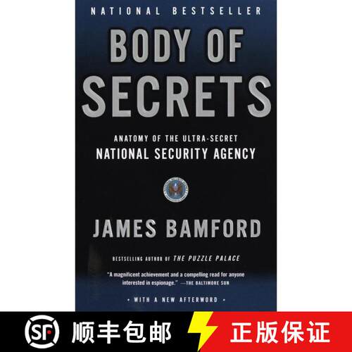 【3-4周达】Body of Secrets: Anatomy of the Ultra-Secret National Security Agency [9780385499088]