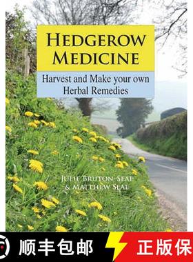 【3-4周达】Hedgerow Medicine: Harvest and Make your own Herbal Remedies [9781873674994]