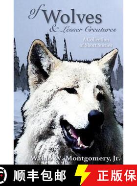 【3-4周达】Of Wolves and Lesser Creatures [9780982364321]