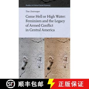 预订 the Legacy High Feminism America 9789004248960 Water and Conflict Armed Central Hell Come