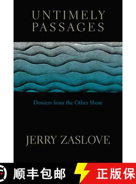 【3-4周达】Untimely Passages : Dossiers from the Other Shore [9781772012606]
