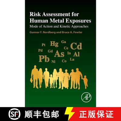 【3-4周达】Risk Assessment for Human Metal Exposures: Mode of Action and Kinetic Approaches [9780128042274]