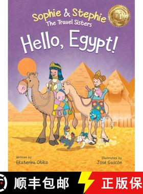 【3-4周达】Hello, Egypt!: A Children's Picture Book Thrilling Treasure Hunt Adventure Through Ancient... [9781959490180]