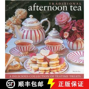 【3-4周达】Traditional Afternoon Tea: a Delicious Collection of Teatime Treats [9780754821700]