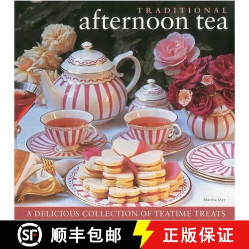 【3-4周达】精装 Traditional Afternoon Tea: a Delicious Collection of Teatime Treats [9780754821700]