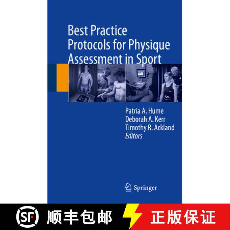 【3-4周达】Best Practice Protocols for Physique Assessment in Sport [9789811054174]