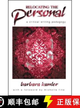 【3-4周达】Relocating the Personal: A Critical Writing Pedagogy [9780791448120]