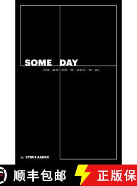 预订 Someday: this pain will be useful to you [9780998178004]