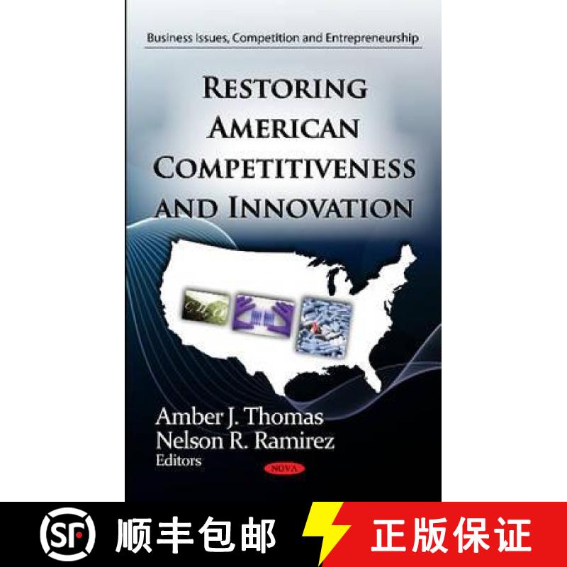 【3-4周达】Restoring American Competitiveness and Innovation [9781620815090]