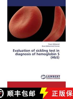 预订 Evaluation of sickling test in diagnosis of hemoglobin S (HbS) [9783659622113]