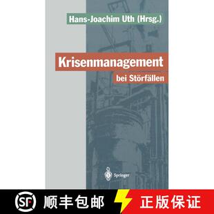 【3-4周达】Krisenmanagement bei Störfällen : Vorsorge und Abwehr der Gefahren durch chemische Stoffe [9783642790201]