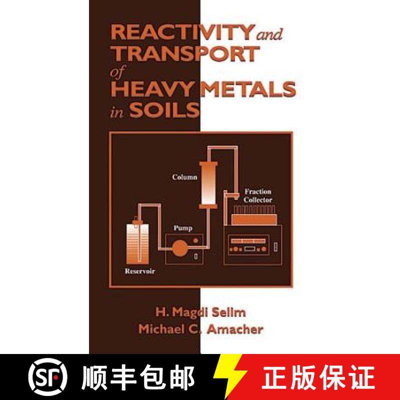 【3-4周达】Reactivity and Transport of Heavy Metals in Soils [9780873714730]