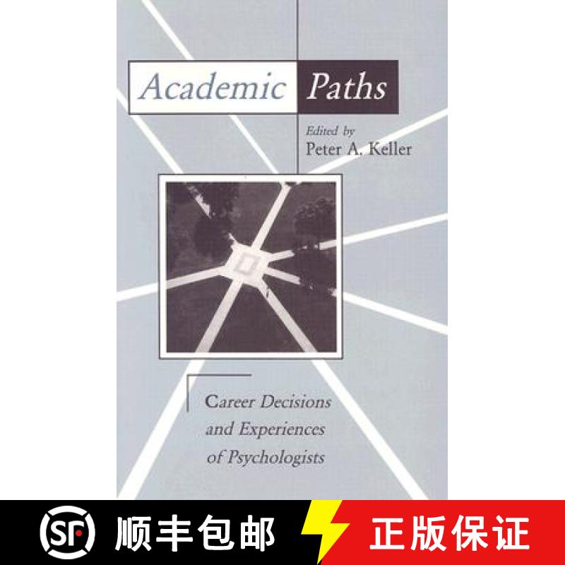 【3-4周达】Academic Paths : Career Decisions and Experiences of Psychologists [9780805813715]