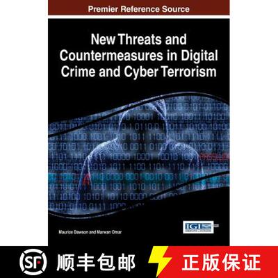 【3-4周达】New Threats and Countermeasures in Digital Crime and Cyber Terrorism [9781466683457]