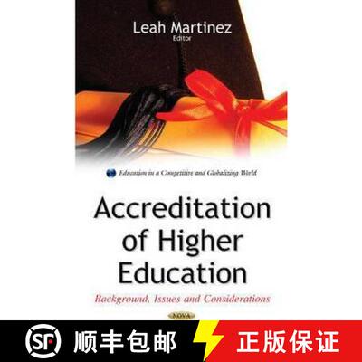 【3-4周达】精装 Accreditation of Higher Education: Background, Issues and Considerations [9781634828673]