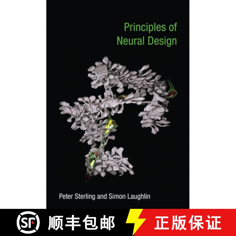 【3-4周达】Principles of Neural Design [9780262534680]