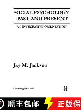 【3-4周达】Social Psychology, Past and Present: An Integrative Orientation [9780805815726]