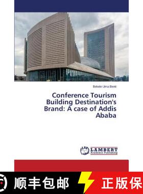 预订 Conference Tourism Building Destination's Brand: A case of Addis Ababa [9783659814389]