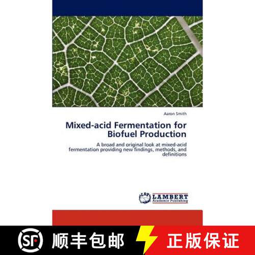 预订 Mixed-Acid Fermentation for Biofuel Production [9783847340058]