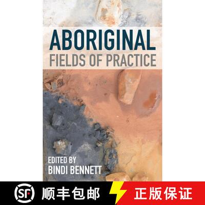 【3-4周达】Aboriginal Fields of Practice [9781352012330]