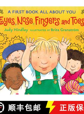 【3-4周达】Eyes, Nose, Fingers, and Toes: A First Book All About You (A Rhyming Board Book Celebratin... [9780763623838]