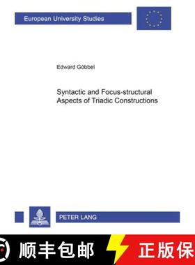 预订 Syntactic and Focus-Structural Aspects of Triadic Constructions [9783631514443]