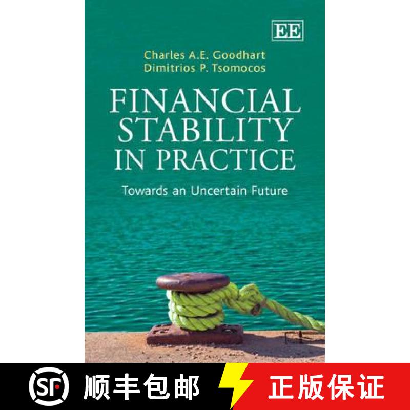 【3-4周达】Financial Stability in Practice - Towards an Uncertain Future: Towards an Uncertain Future [9781847208934]