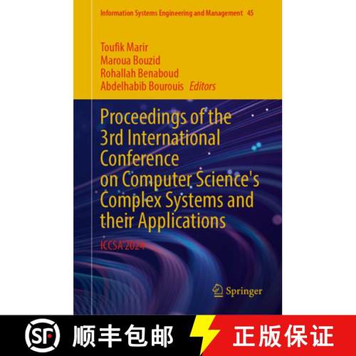 【3-4周达】Proceedings of the 3rd International Conference on Computer Science's Complex Systems and ... [9783031907579]