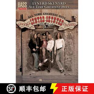 【3-4周达】Lynyrd Skynyrd: All Time Greatest Hits - Bass Guitar [9781423458074]