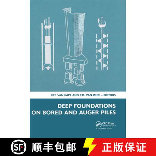 【3-4周达】精装 Deep Foundations on Bored and Auger Piles - BAP V: 5th International Symposium on Dee... [9780415475563]