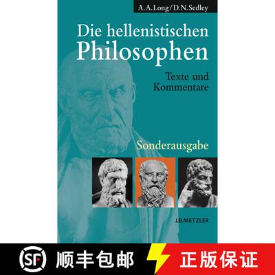 【3-4周达】Die hellenistischen Philosophen: Texte und Kommentare [9783476021748]