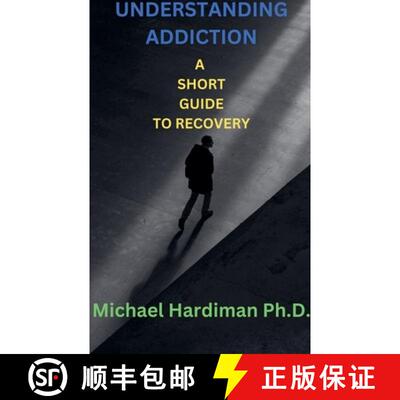 【3-4周达】Understanding Addiction [9798227131522]
