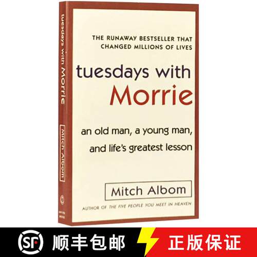 现货 相约星期二 Tuesdays with Morrie: an Old Man, a Young Man, and Life's Greatest Lesson [9780385496490]