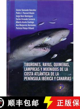 预订 Tiburones, Rayas, Quimeras, Lampreas y Mixínidos de la Costa Atlántica de la Península Ibéri... [9788499690612]