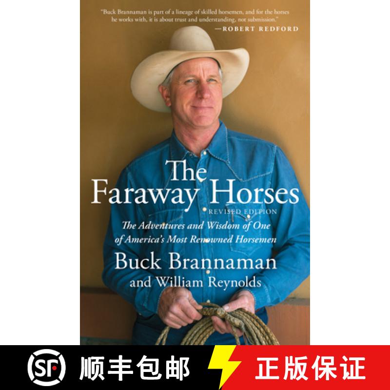 【3-4周达】Faraway Horses: The Adventures and Wisdom of One of America's Most Renowned Horsemen, revi... [9781493030767]