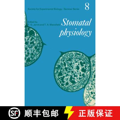 【3-4周达】Stomatal Physiology: - Stomatal Physiology [9780521281515]
