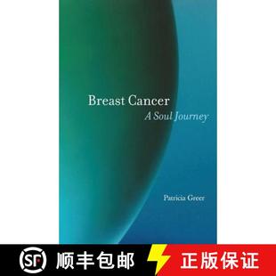Cancer Soul Journey 预订 9781630510879 Breast