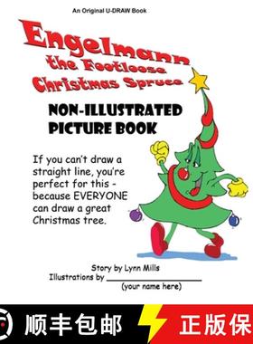 【3-4周达】Engelmann the Footloose Christmas Spruce Non-Illustrated Picture Book [9781970022063]