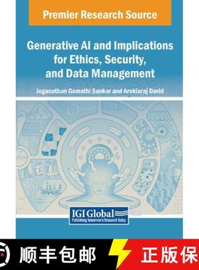 【3-4周达】Generative AI and Implications for Ethics, Security, and Data Management [9798369385586]